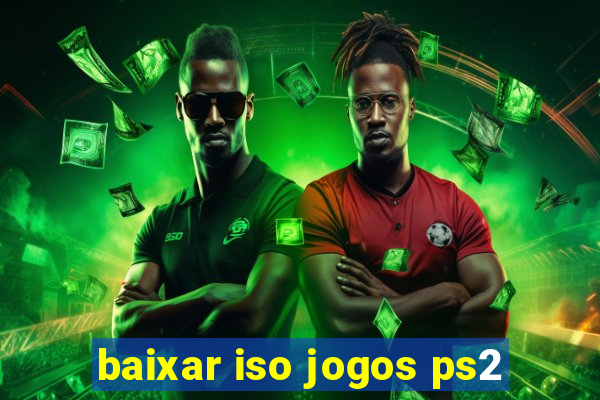 baixar iso jogos ps2